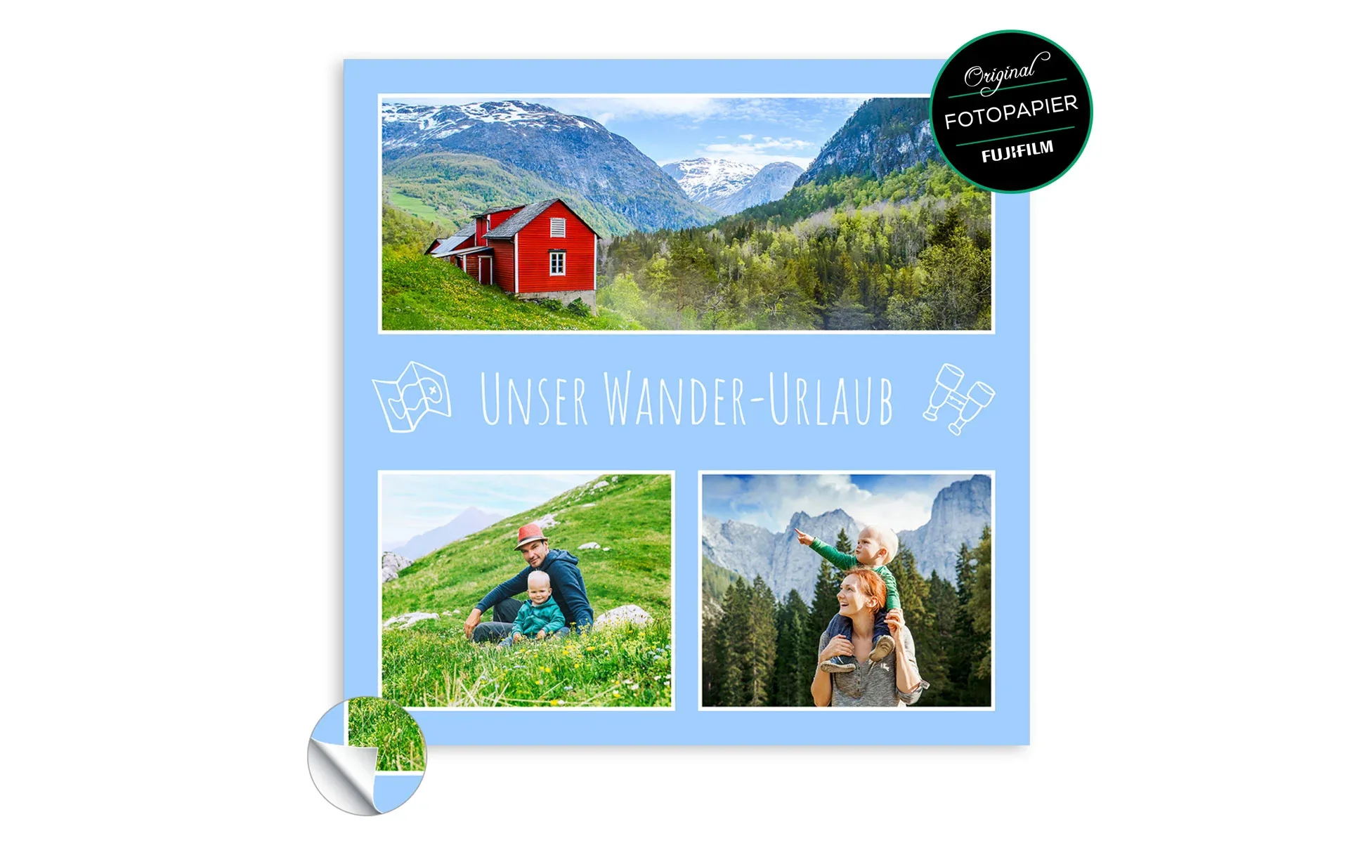 Fotocollage ca. 30 x 30 cm Eine Fotocollage ca. 30 x 30 cm mit dem Text Unser Wander-Urlaub zeigt drei Fotos mit weißem Rahmen vor blauem Hintergrund.