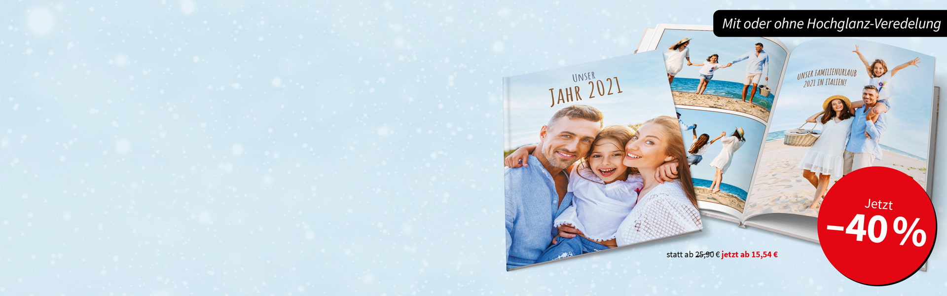 Fotobuch Hardcover ca. A4 hoch -40 % Fotobuch Hardcover ca. A4 hoch -40 %